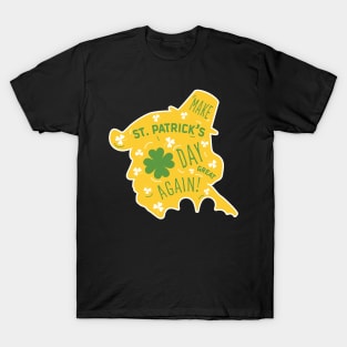 Make St Patrick's Day Great Again T-Shirt